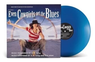 Even Cowgirls Get the Blues (Music From the Motion Picture Soundtrack)