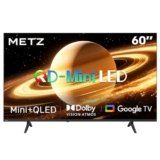 Metz 60 Pollici QD-MiniLED Smart TV con Google TV Full Array Local Dimming QLED Dolby Atmos Dolby Vision MEMC HDR 10+ UHD DVB-T/T2/C/S/S2 HEVC Main10 CI+ (MNH7000Z)